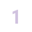 1